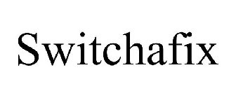 SWITCHAFIX