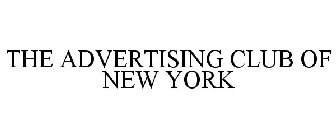 THE ADVERTISING CLUB OF NEW YORK