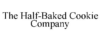 THE HALF-BAKED COOKIE COMPANY