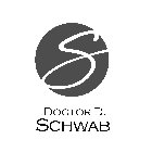 S DOCTOR D. SCHWAB