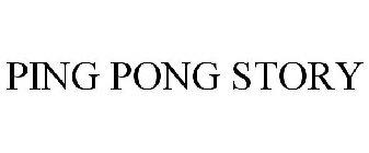 PING PONG STORY