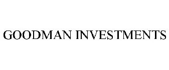 GOODMAN INVESTMENTS