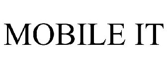 MOBILE IT