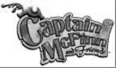 CAPTAIN MCFINN AND FRIENDS