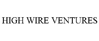 HIGH WIRE VENTURES