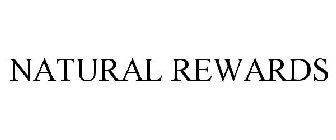 NATURAL REWARDS