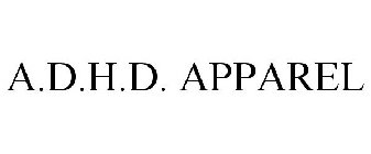 A.D.H.D. APPAREL