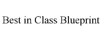 BEST IN CLASS BLUEPRINT