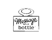 MESSAGE ON A BOTTLE