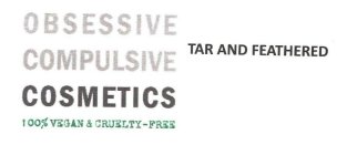 OBSESSIVE COMPULSIVE COSMETICS 100% VEGAN & CRUELTY-FREE TAR AND FEATHERED