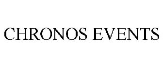 CHRONOS EVENTS