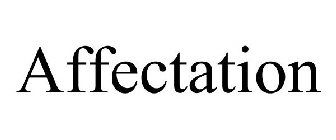 AFFECTATION