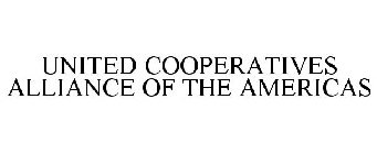 UNITED COOPERATIVES ALLIANCE OF THE AMERICAS