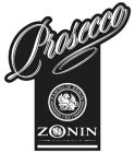 PROSECCO FAMIGLIA ZONIN 1821 ZONIN VITICULTORI DAL 1821