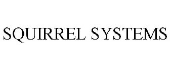 SQUIRREL SYSTEMS