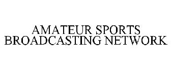 AMATEUR SPORTS BROADCASTING NETWORK