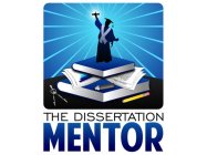 THE DISSERTATION MENTOR