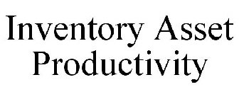 INVENTORY ASSET PRODUCTIVITY