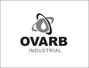 OVARB INDUSTRIAL