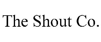 THE SHOUT CO.