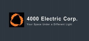 4000 ELECTRIC CORP. YOUR SPACE UNDER A DIFFERENT LIGHT