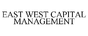 EAST WEST CAPITAL MANAGEMENT