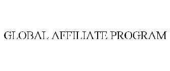 GLOBAL AFFILIATE PROGRAM