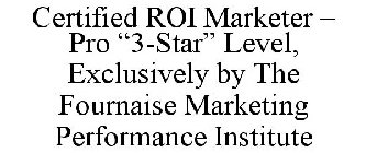 CERTIFIED ROI MARKETER - PRO 