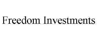 FREEDOM INVESTMENTS
