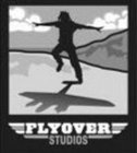 FLYOVER STUDIOS