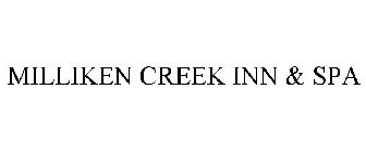 MILLIKEN CREEK INN