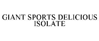 GIANT SPORTS DELICIOUS ISOLATE