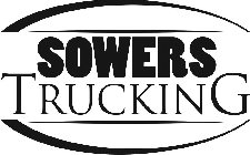 SOWERS TRUCKING