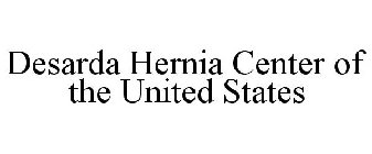 DESARDA HERNIA CENTER OF THE UNITED STATES 