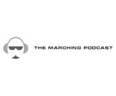 THE MARCHING PODCAST