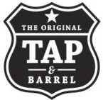 THE ORIGINAL TAP & BARREL