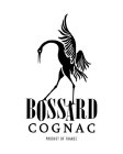 BOSSARD COGNAC PRODUCT OF FRANCE