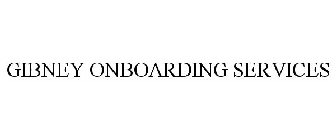 GIBNEY ONBOARDING SERVICES