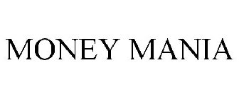 MONEY MANIA