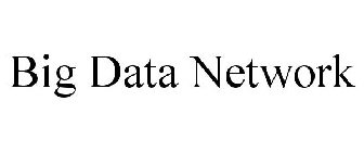 BIG DATA NETWORK