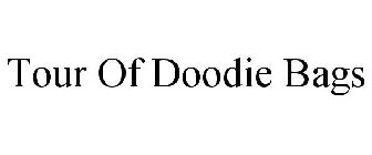 TOUR OF DOODIE BAGS