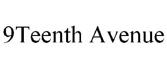 9TEENTH AVENUE