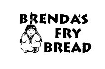 BRENDA'S FRY BREAD