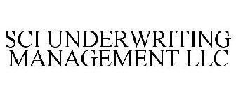 SCI UNDERWRITING MANAGEMENT LLC