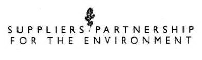 SUPPLIERS PARTNERSHIP FOR THE ENVIRONMENT