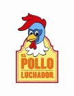 EL POLLO LUCHADOR