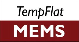 TEMPFLAT MEMS