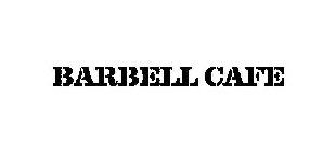 BARBELL CAFE