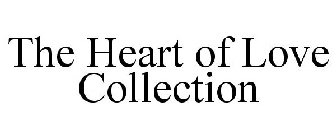 THE HEART OF LOVE COLLECTION