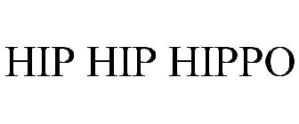 HIP HIP HIPPO